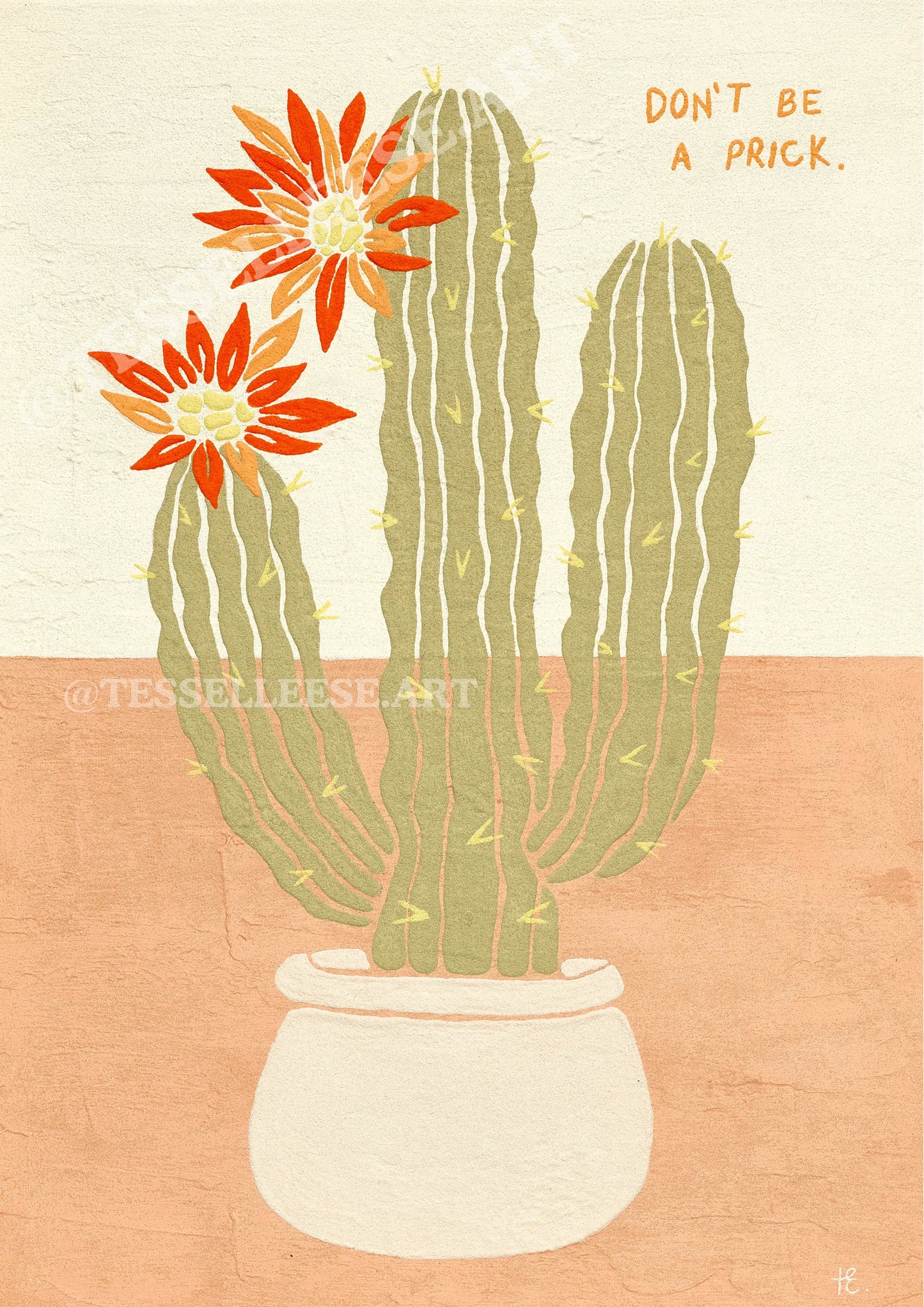 Tess Elleese - Don't Be A Prick A3 Print
