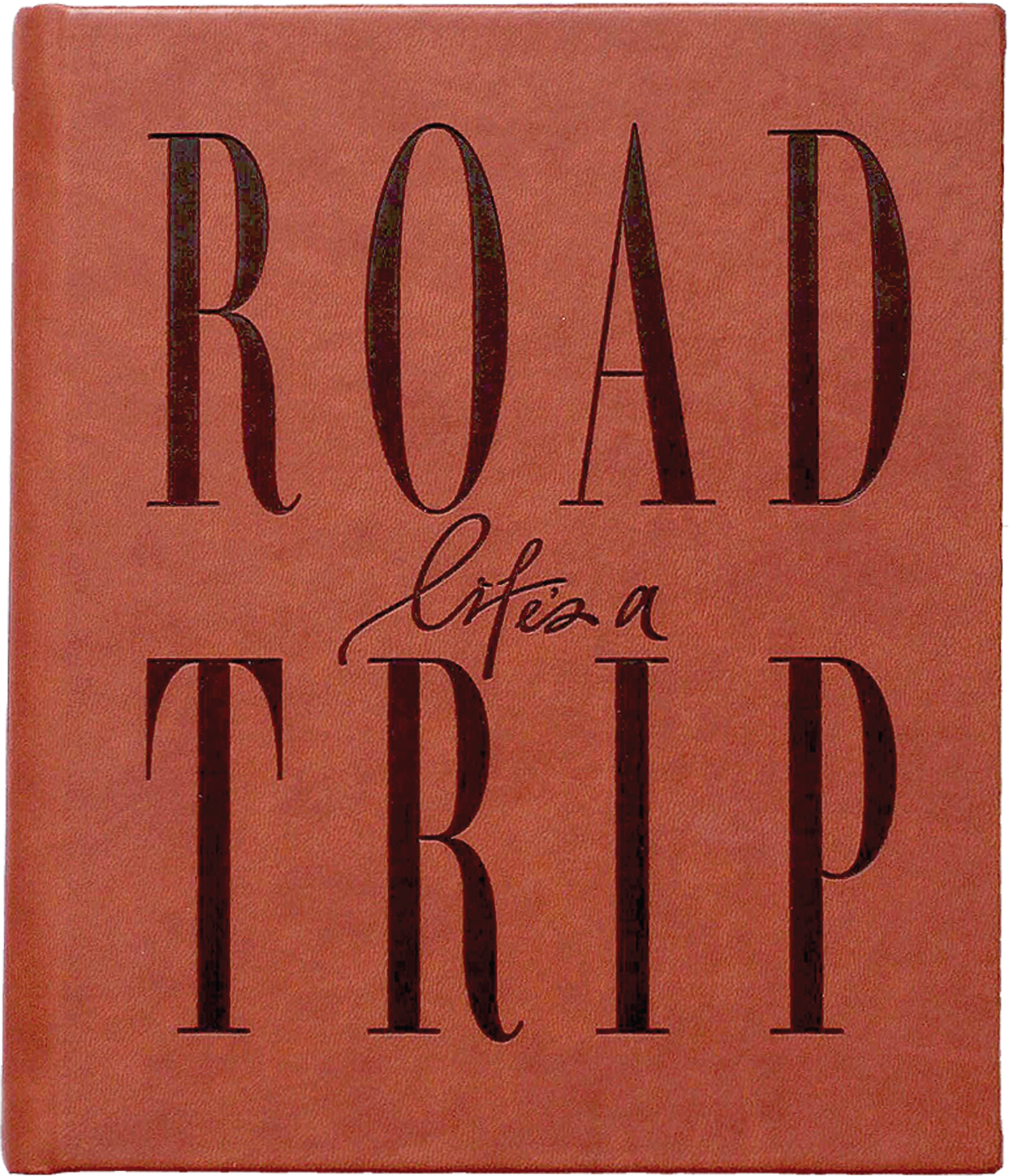 Life’s a Road Trip